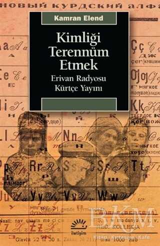 Kimliği Terennüm Etmek - İletişim Yayınevi