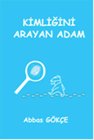 Kimliğini Arayan Adam - Kutup Yıldızı Yayınları