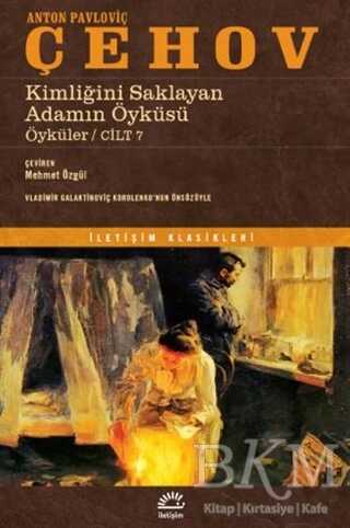 Kimliğini Saklayan Adamın Öyküsü - İletişim Yayınevi