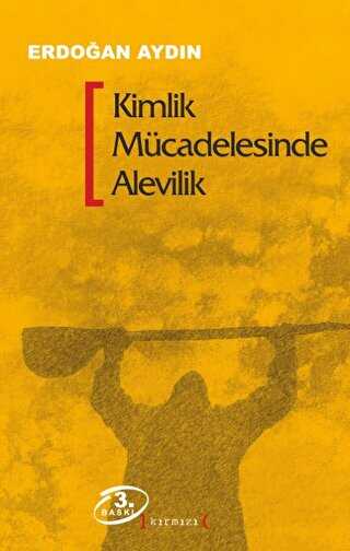 Kimlik Mücadelesinde Alevilik - Kırmızı Yayınları