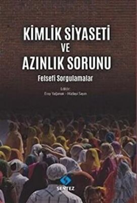 Kimlik Siyaseti ve Azınlık Sorunu kapağı
