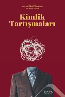 Kimlik Tartışmaları - 1