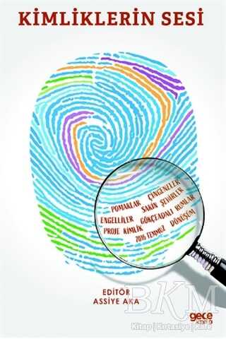 Kimliklerin Sesi - Gece Kitaplığı