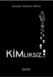 Kimliksiz - İkinci Adam Yayınları