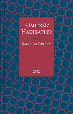 Kimliksiz Hakikatler - 1