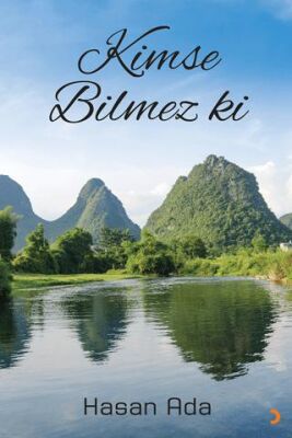 Kimse Bilmez ki - 1