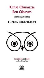 Kimse Okumazsa Ben Okurum - Artshop Yayıncılık