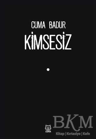 Kimsesiz - Luna Yayınları