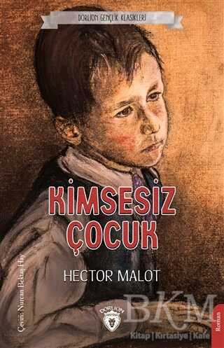 Kimsesiz Çocuk - Dorlion Yayınları