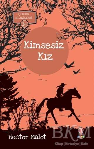 Kimsesiz Kız - Dahi Çocuk Yayınları