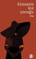 Kimsesiz Kız Çocuğu - Mona Kitap