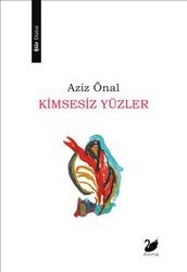 Kimsesiz Yüzler - Anima Yayınları