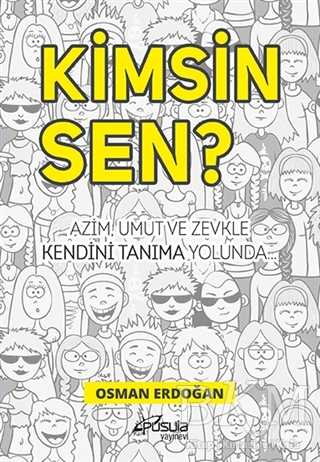 Kimsin Sen? - Pusula (Kişisel) Yayıncılık