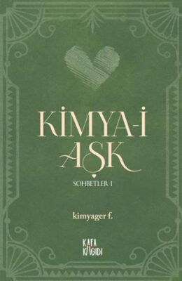 Kimya-i Aşk - Sohbetler 1 - 1