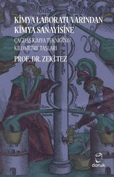 Kimya Laboratuvarından Kimya Sanayisine Çağdaş Kimya Tekniğinin Kilometre Taşları - Doruk Yayınları