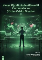 Kimya Öğretiminde Alternatif Kavramalar ve Çözüm Odaklı Öneriler 1 - Dora Basım Yayın