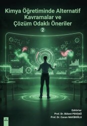 Kimya Öğretiminde Alternatif Kavramalar ve Çözüm Odaklı Öneriler 2 - Dora Basım Yayın