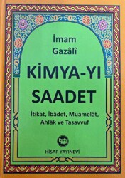 Kimya-yı Saadet - Hisar Yayınevi