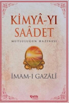 Kimya-yı Saadet - İmam Gazali - 1