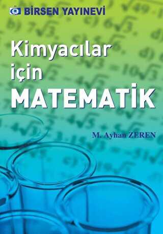 Kimyacılar İçin Matematik - Birsen Yayınevi