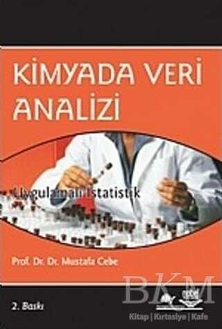 Kimyada Veri Analizi Uygulamalı İstatistik - Nobel Akademik Yayıncılık