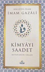 Kimyayı Saadet - Mutluluğun Sırları 2. Hamur - Ravza Yayınları