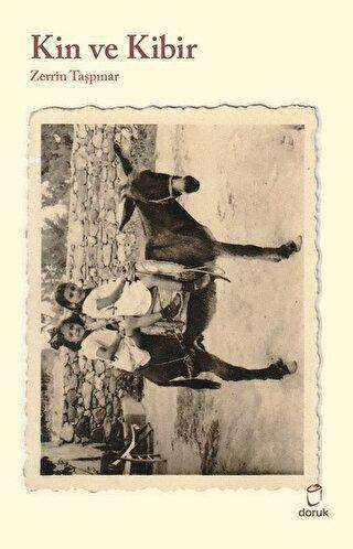 Kin ve Kibir - Doruk Yayınları