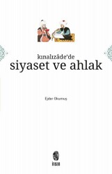 Kınalızade`de Siyaset ve Ahlak - İnsan Yayınları