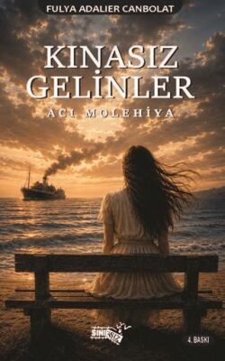 Kınasız Gelinler - 1