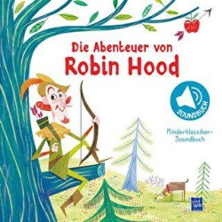 Kinderklassiker - Soundbuch - Die Abenteuer Von Robin Hood - Tam Tam