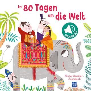 Kinderklassiker-Soundbuch - In 80 Tagen um die Welt - 1