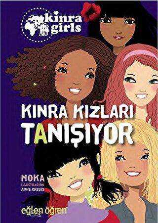 Kinra Kızları Tanışıyor - Eğlen Öğren Kinra Girls 1 - Dstil Tasarım İletişim Yayınları