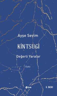 Kintsugi - Değerli Yaralar - 1