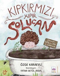 Kıpkırmızı Kıpır Solucan - Ötüken Çocuk Yayınları