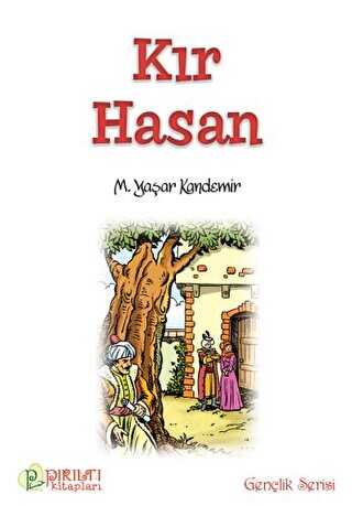 Kır Hasan - Pırıltı Kitapları - Erkam