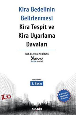Kira Bedelinin Belirlenmesi – Kira Tespit ve Kira Uyarlama Davaları - 1