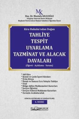 Kira Hukuku`ndan Doğan Tahliye Tespit Uyarlama Tazminat ve Alacak Davaları - 1