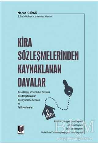 Kira Sözleşmelerinden Kaynaklanan Davalar - Adalet Yayınevi