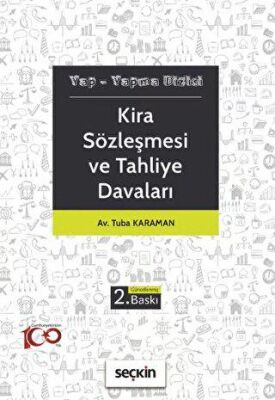 Kira Sözleşmesi ve Tahliye Davaları - 1