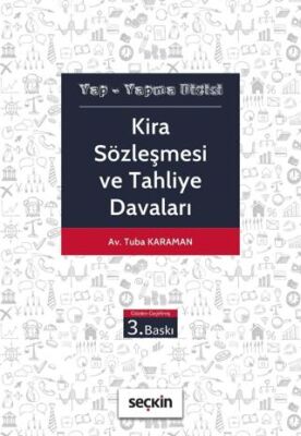 Kira Sözleşmesi ve Tahliye Davaları - 1