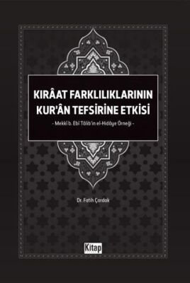 Kıraat Farklılıklarının Kur`an Tefsirine Etkisi - 1