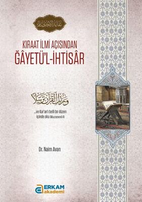 Kıraat İlmi Açısından Ğayetü`l-İhtisar