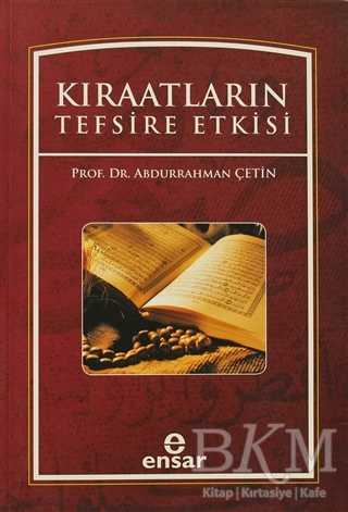 Kıraatların Tefsire Etkisi - Ensar Neşriyat