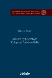 Kiracının Ayıp Sebebiyle Sözleşmeyi Feshetme Hakkı - On İki Levha Yayınları