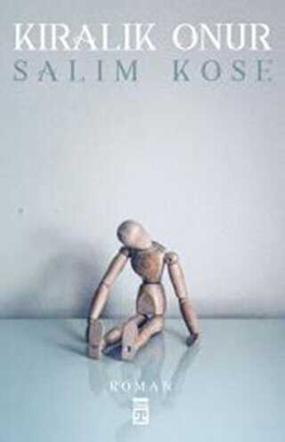 KİRALIK ONUR - Timaş Yayınları