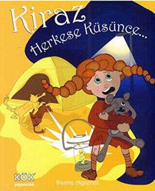 Kiraz Herkese Küsünce - Kök Yayıncılık