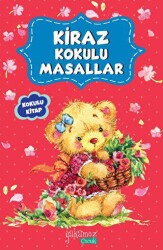 Kiraz Kokulu Masallar - Yakamoz Yayınevi