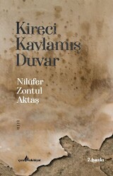 Kireci Kavlamış Duvar - Çıra Yayınları