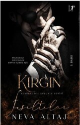 Kırgın Fısıltılar - Artemis Yayınları