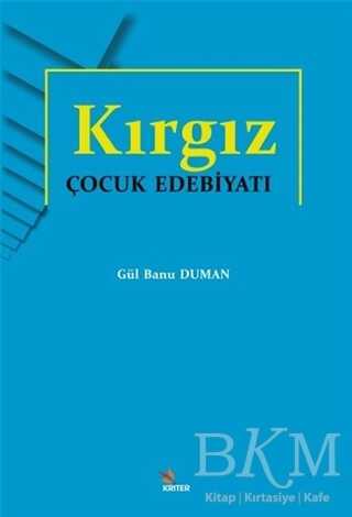 Kırgız Çocuk Edebiyatı - Kriter Yayınları